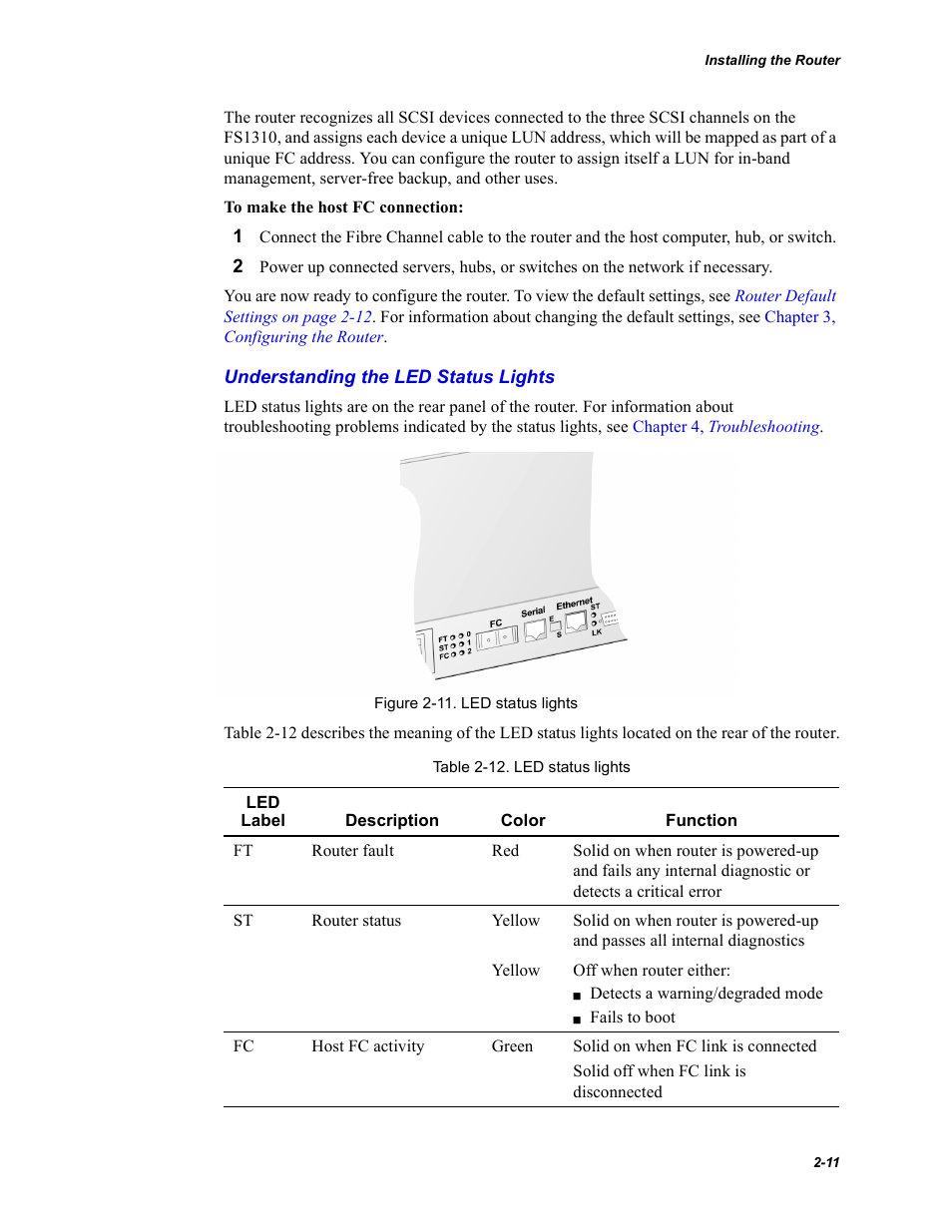 Understanding the led status lights | Chaparral Fibre Channel -to-SCSI Router Chaparral FS 1310 User Manual | Page 27 / 96