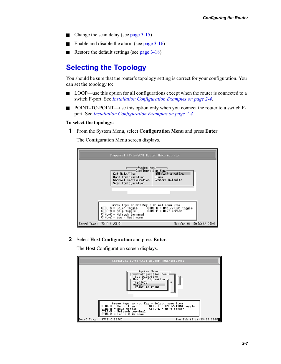 Selecting the topology | Chaparral Fibre Channel -to-SCSI Router Chaparral FS 1310 User Manual | Page 35 / 96