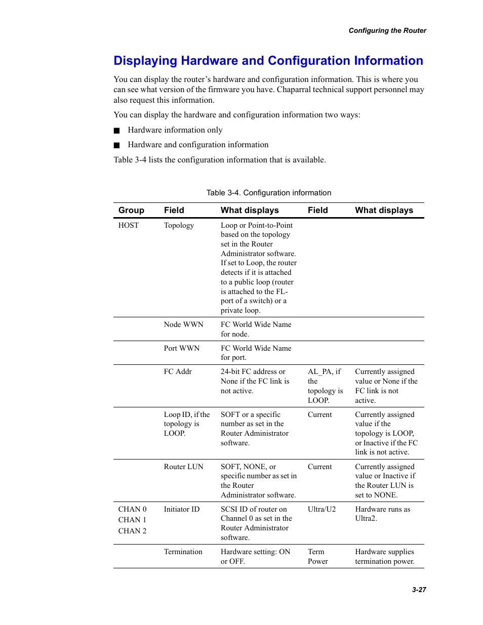 Displaying hardware and configuration information | Chaparral Fibre Channel -to-SCSI Router Chaparral FS 1310 User Manual | Page 55 / 96