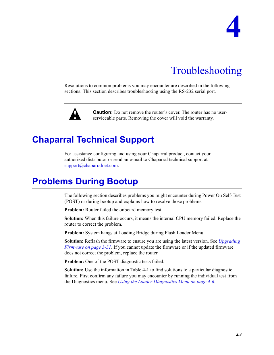 Troubleshooting, Chaparral technical support, Problems during bootup | Chapter 4, troubleshooting | Chaparral Fibre Channel -to-SCSI Router Chaparral FS 1310 User Manual | Page 63 / 96