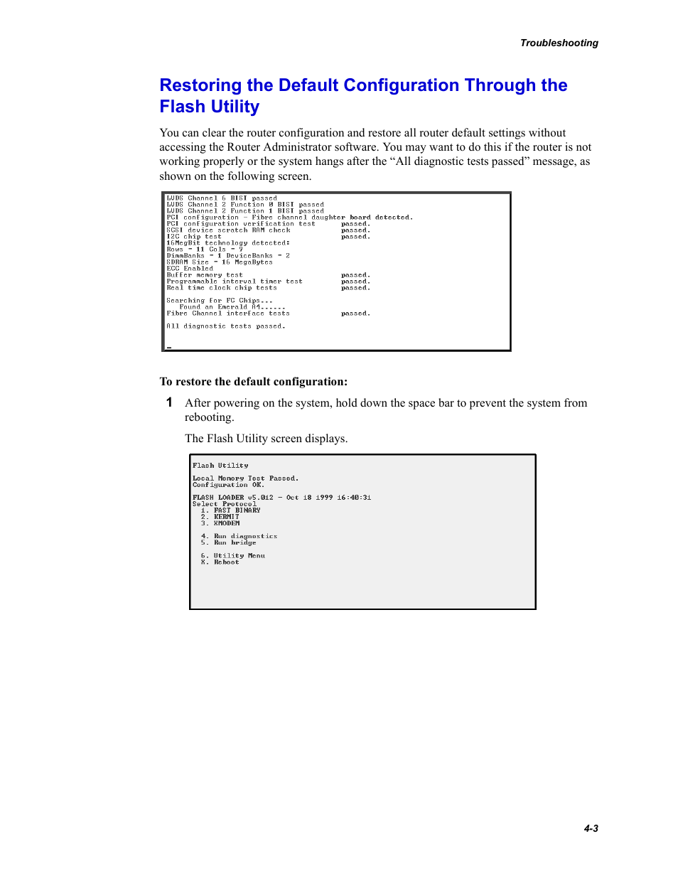 Restoring the default configuration through, The flash utility | Chaparral Fibre Channel -to-SCSI Router Chaparral FS 1310 User Manual | Page 65 / 96