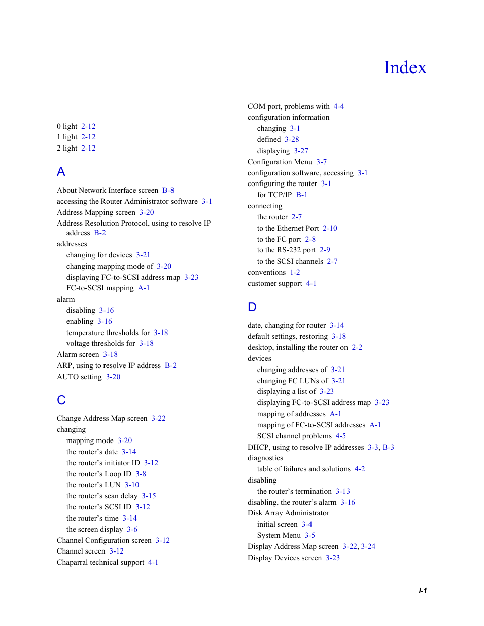 Index | Chaparral Fibre Channel -to-SCSI Router Chaparral FS 1310 User Manual | Page 89 / 96