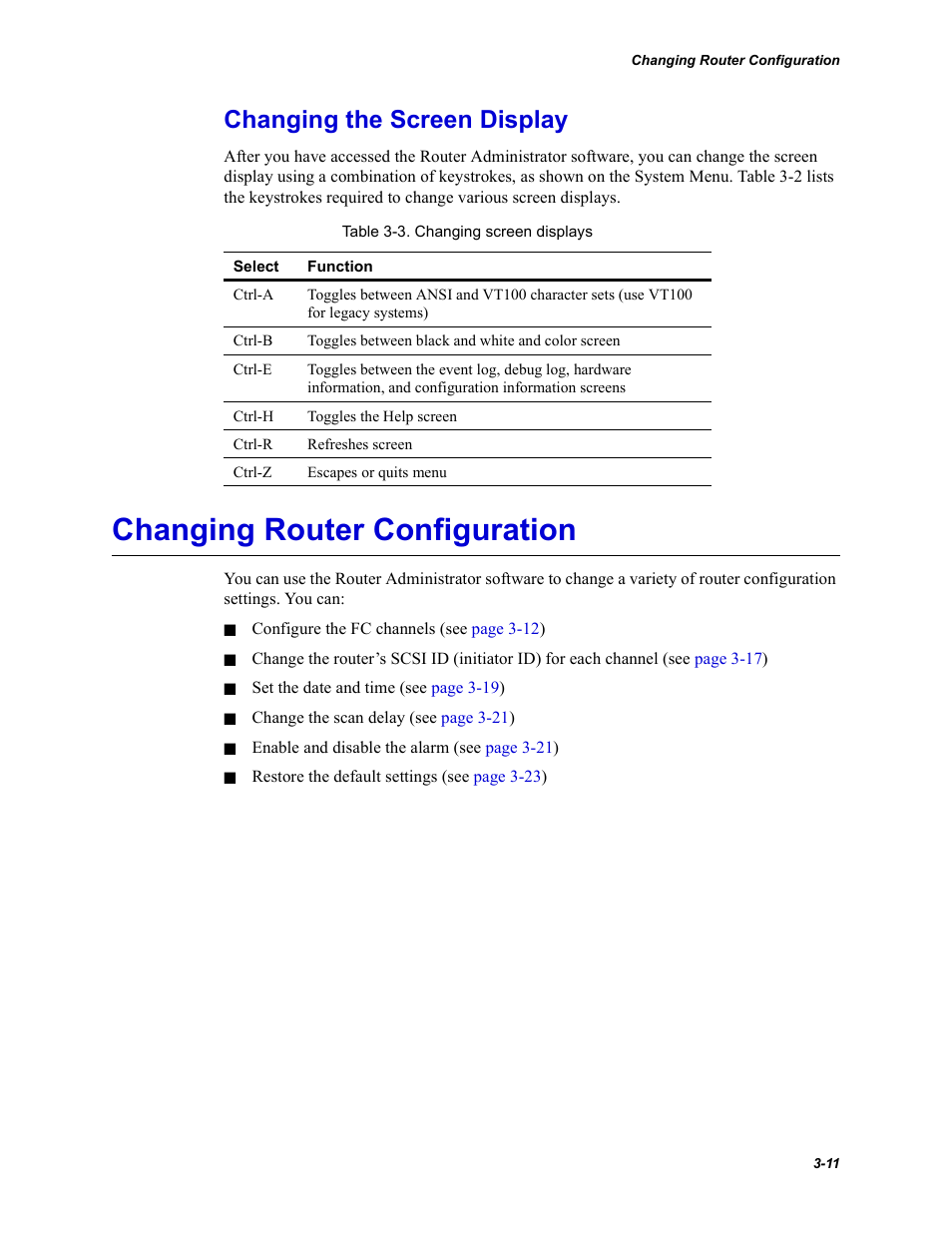 Changing the screen display, Changing router configuration | Chaparral FS2620R User Manual | Page 41 / 100