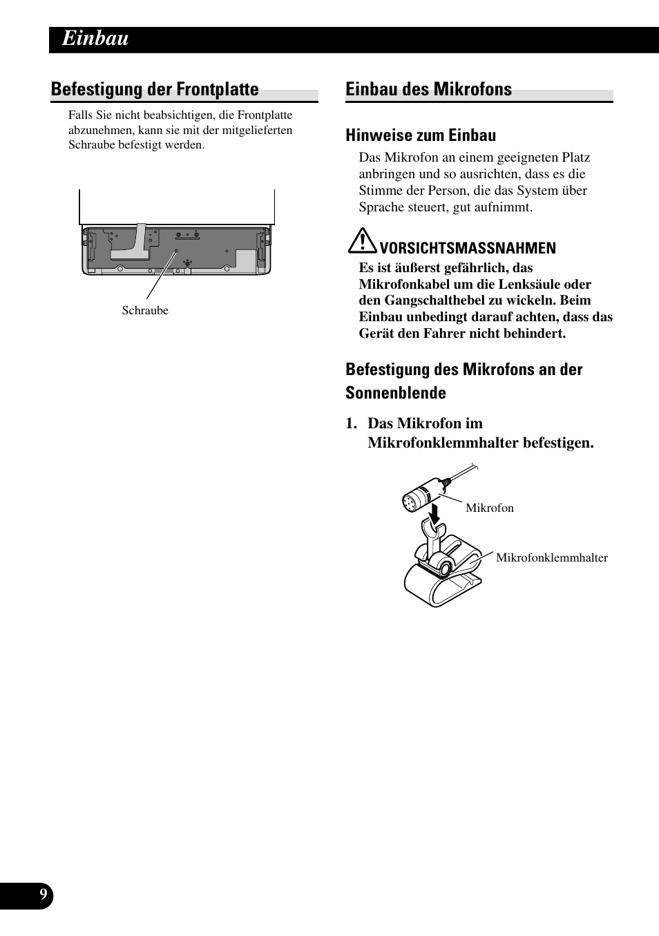 Befestigung der frontplatte einbau des mikrofons, Einbau, Befestigung der frontplatte | Einbau des mikrofons | Pioneer DEH-P85BT User Manual | Page 30 / 72