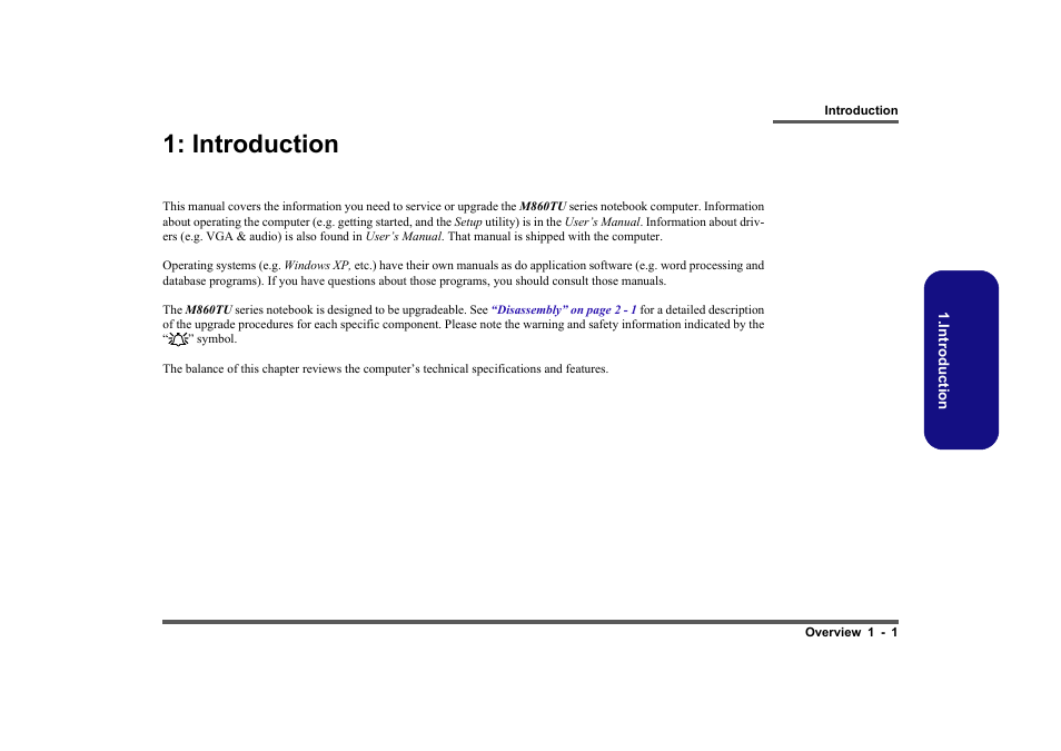 Introduction, Overview, Introduction -1 | Overview -1 | Clevo M860TU User Manual | Page 13 / 100