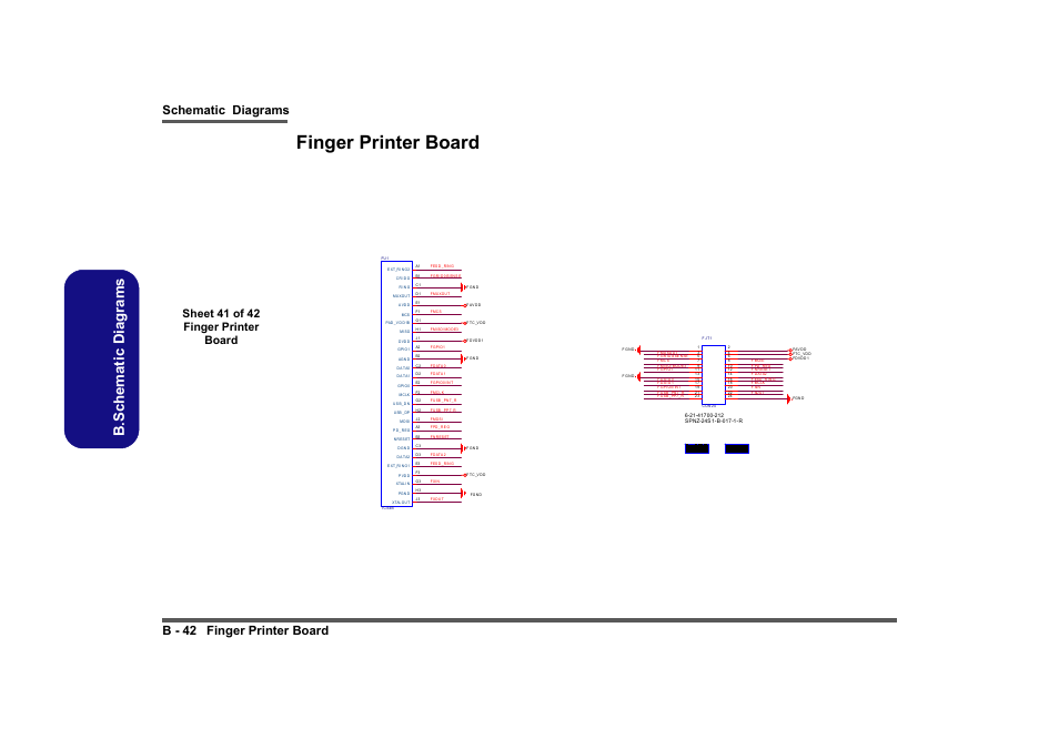 Finger printer board, Sheet 41 of 42 finger printer board, B.schematic diagrams | Schematic diagrams b - 42 finger printer board | Clevo M860TU User Manual | Page 98 / 100