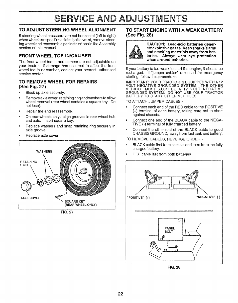 To adjust steering wheel alignment, Front wheel toe-in/camber, To remove wheel for repairs (see fig. 27) | To start engine with a weak battery (see fig. 28), And adjustments, Service | Craftsman 917.252560 User Manual | Page 22 / 56