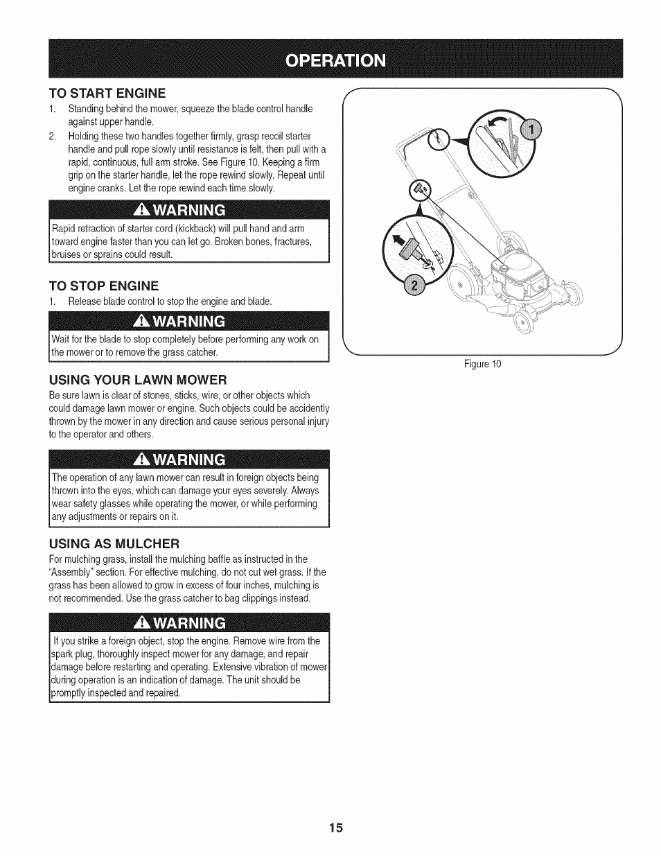 Awarning, To stop engine, Using as mulcher | Using your lawn mower, Operation | Craftsman 247.38528 User Manual | Page 15 / 56