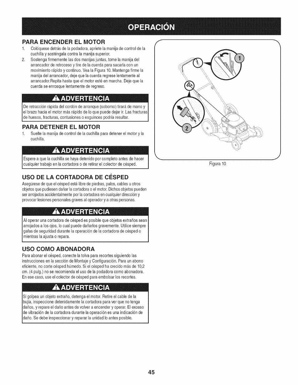 Para encender el motor, Aadvertencia, Para detener el motor | Uso de la cortadora de cesped, Uso como abonadora, Operacion | Craftsman 247.38528 User Manual | Page 45 / 56