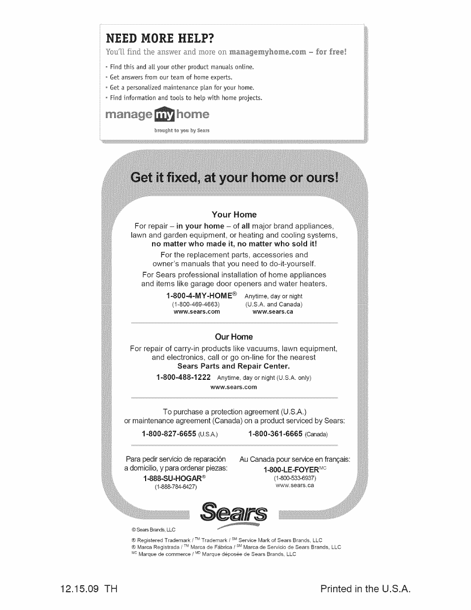 Get it fixed, at your home or ours, Need more help, 09 th printed in the u.s.a | Craftsman 917.28925 User Manual | Page 64 / 64