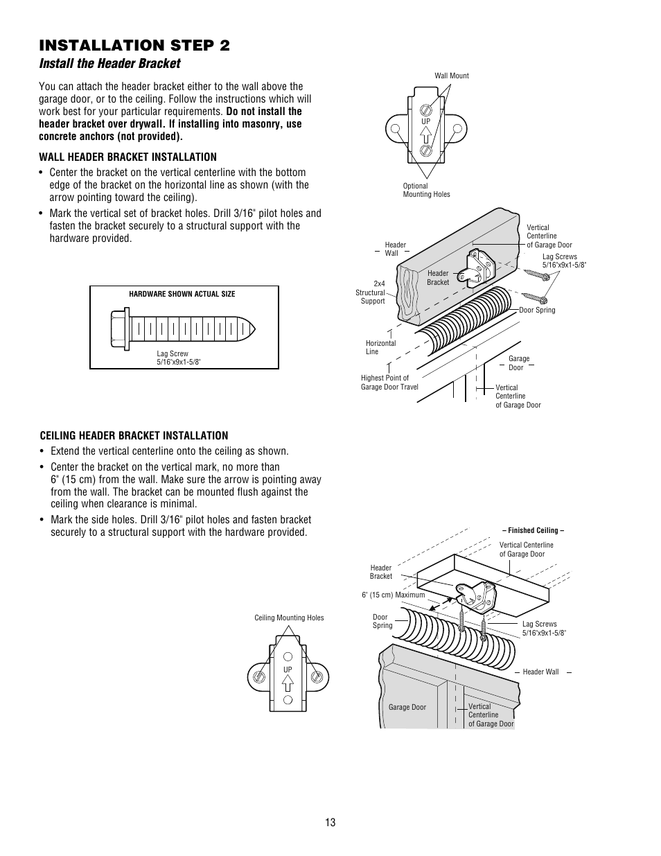 Install the header bracket, Installation step 2 | Craftsman 139.53915D User Manual | Page 13 / 76