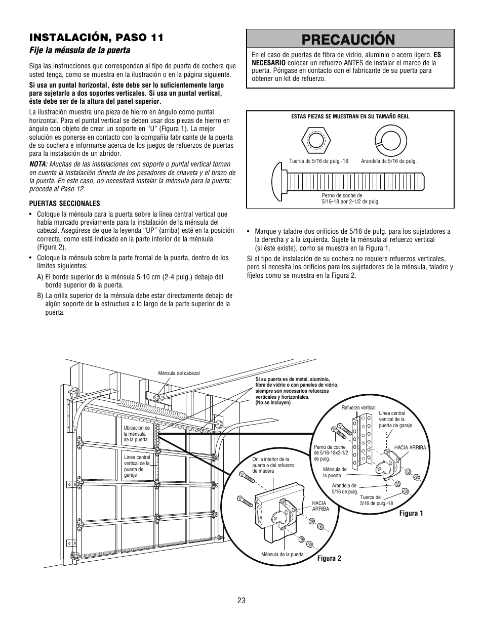 Precaución, Instalación, paso 11, Fije la ménsula de la puerta | Craftsman 139.53915D User Manual | Page 61 / 76