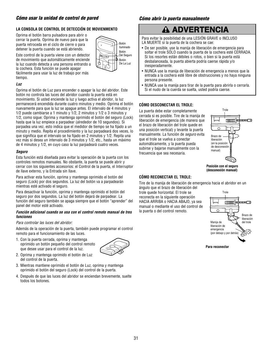 Advertencia, Cómo abrir la puerta manualmente, Cómo usar la unidad de control de pared | Craftsman 139.53915D User Manual | Page 69 / 76