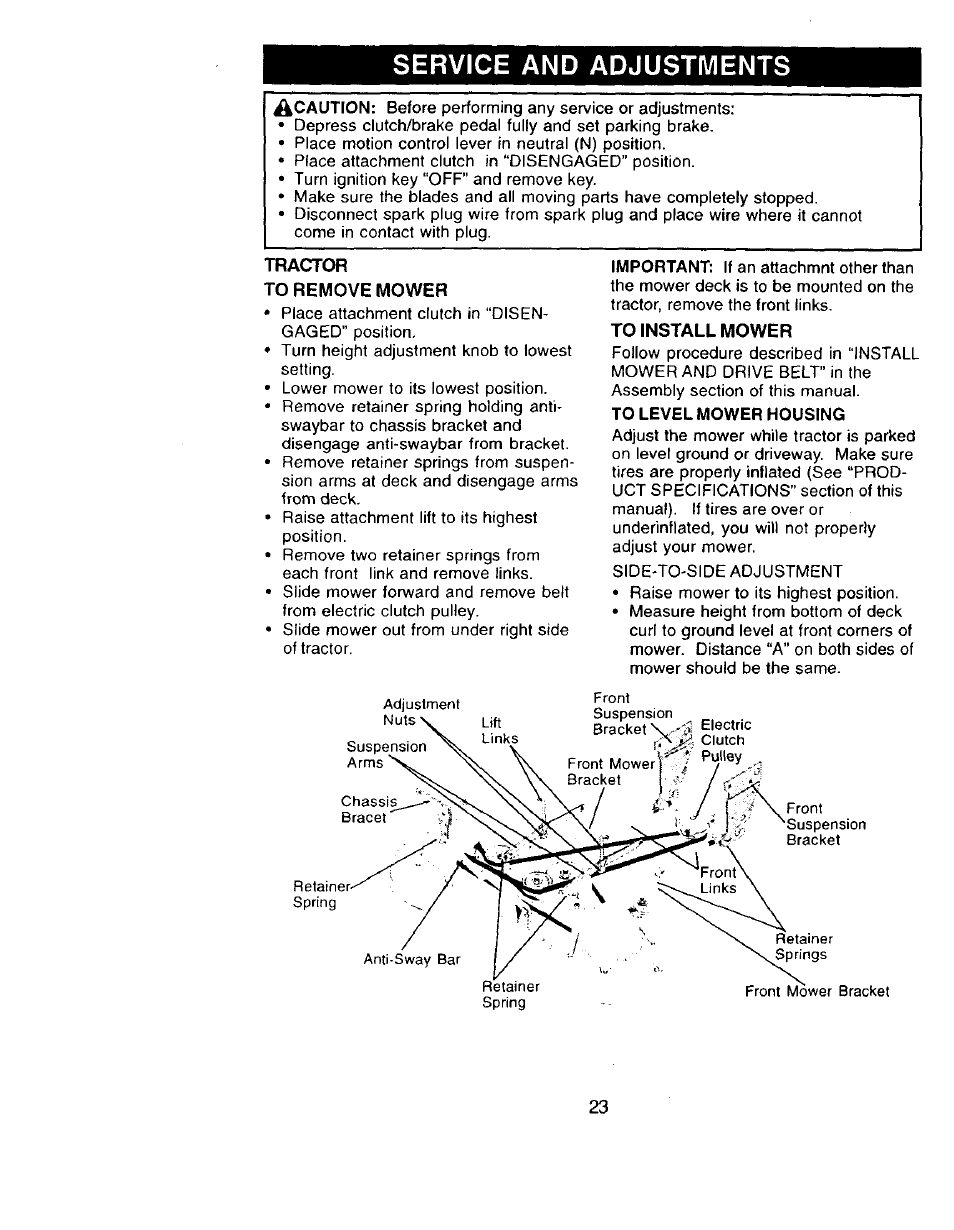 Service and adjustments, Tractor, To remove mower | To install mower, To level mower housing | Craftsman 917.273322 User Manual | Page 23 / 64