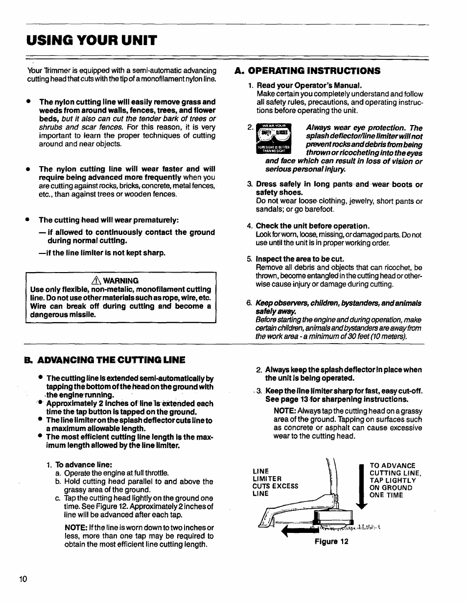 Using your unit, A. operating instructions, B. advancing the cutting line | A. fueling your unit, C. starting instructions, Advancing the cutting line | Craftsman 358.796131- User Manual | Page 10 / 28