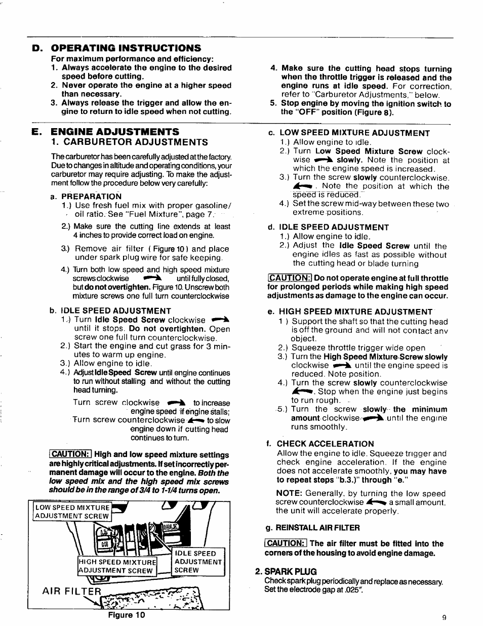 Engine adjustments, Carburetor adjustments, Sparkplug | E. engine adjustments, Operating instructions | Craftsman 358.796131- User Manual | Page 9 / 28