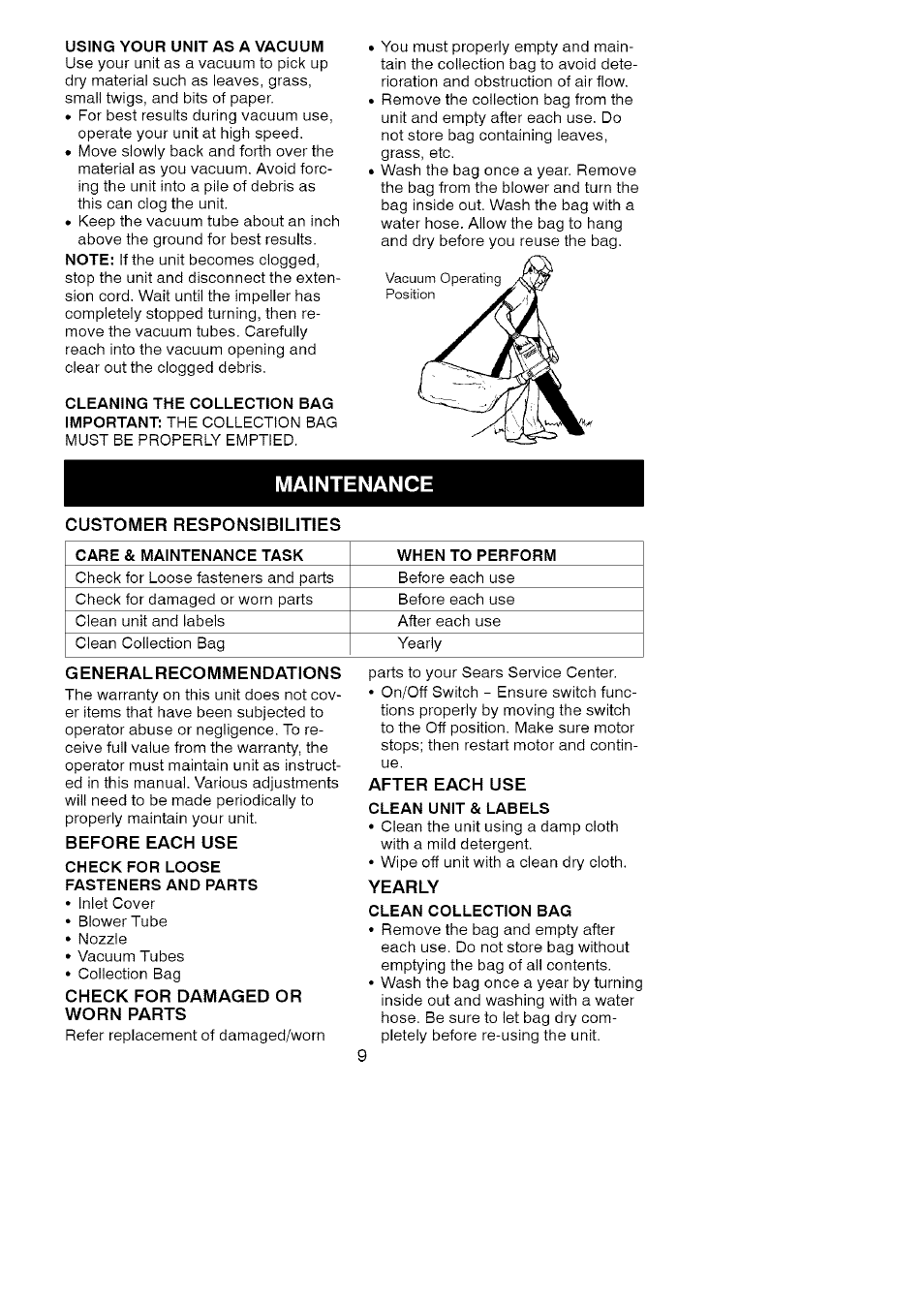 Maintenance, Customer responsibilities, Generalrecommendations | Before each use, Check for damaged or worn parts, After each use, Yearly | Craftsman 358.798370 User Manual | Page 9 / 10