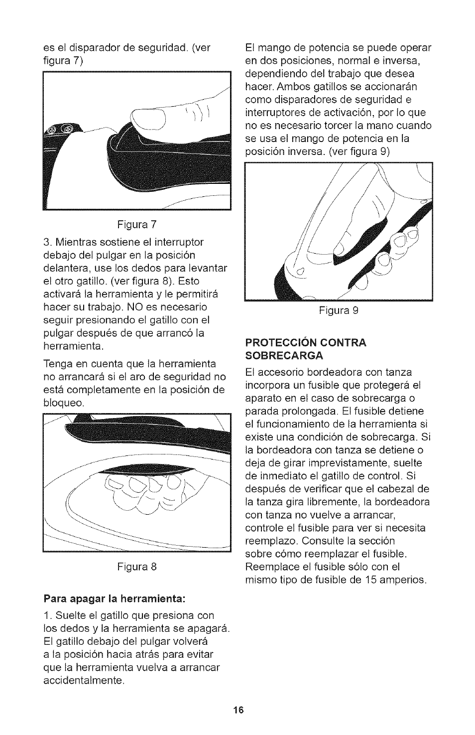 Para apagar la herramienta, Protección contra sobrecarga | Craftsman 700995 User Manual | Page 16 / 34