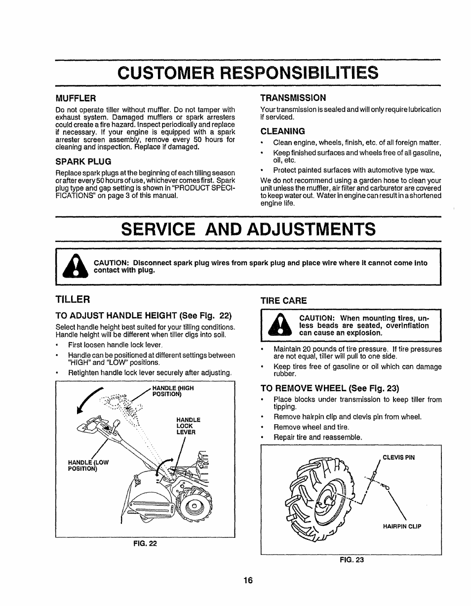Muffler, Spark plug, Transmission | Cleaning, Tiller, To adjust handle height (see fig. 22), Tire care, To remove wheel (see fig. 23), Spark plug ........................ „16, Customer responsibilities | Craftsman 917.299751 User Manual | Page 16 / 32