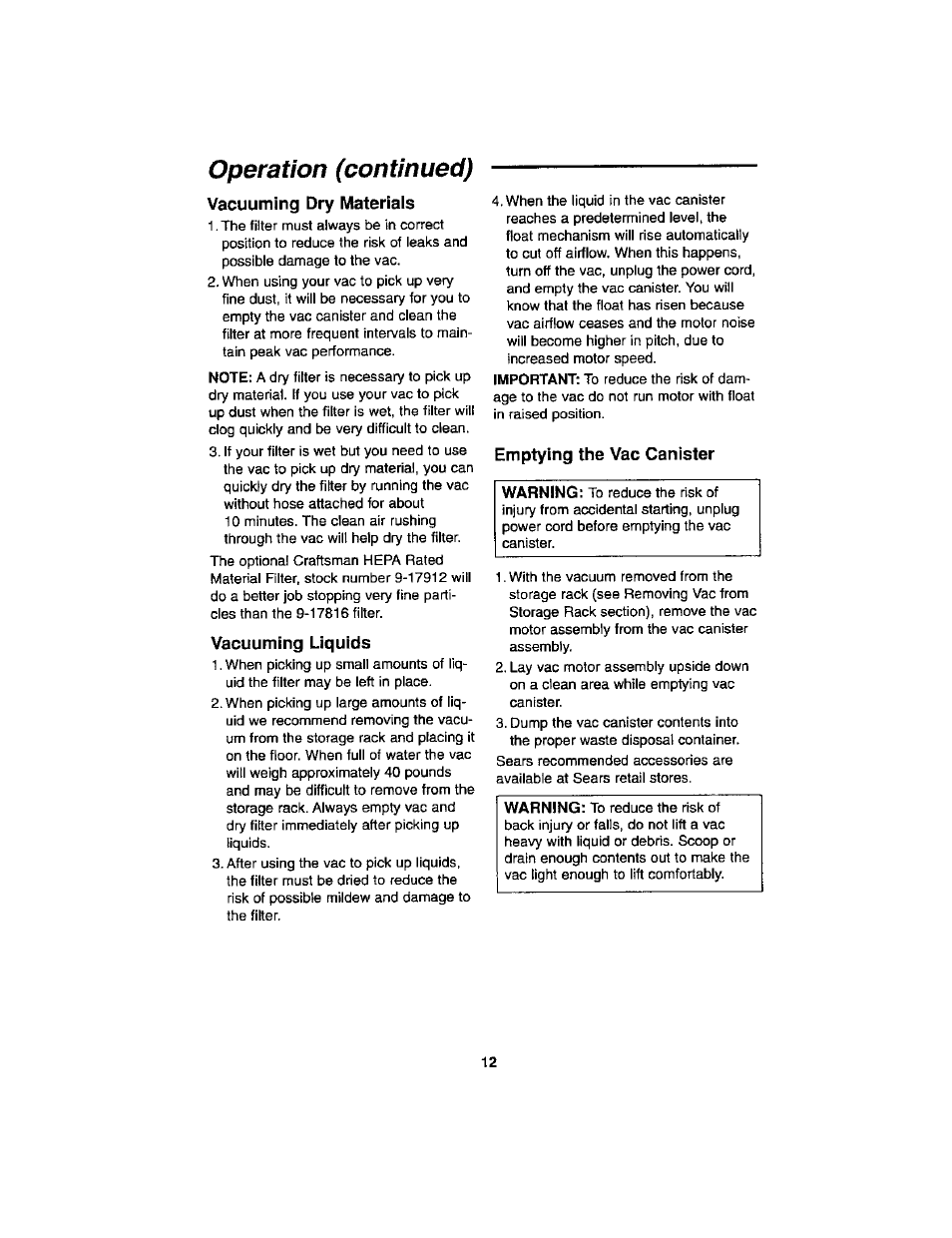 Operation (continued), Vacuuming dry materials, Vacuuming liquids | Emptying the vac canister | Craftsman 113.179255 User Manual | Page 12 / 16