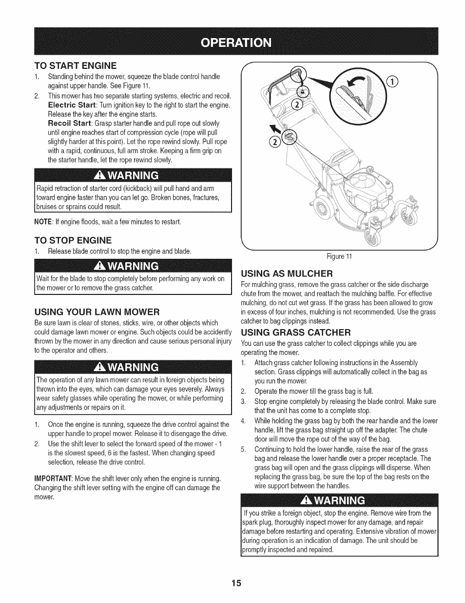 Awarning, To stop engine, Using your lawn mower | Using as mulcher, Using grass catcher, Operation | Craftsman 247.887760 User Manual | Page 15 / 68