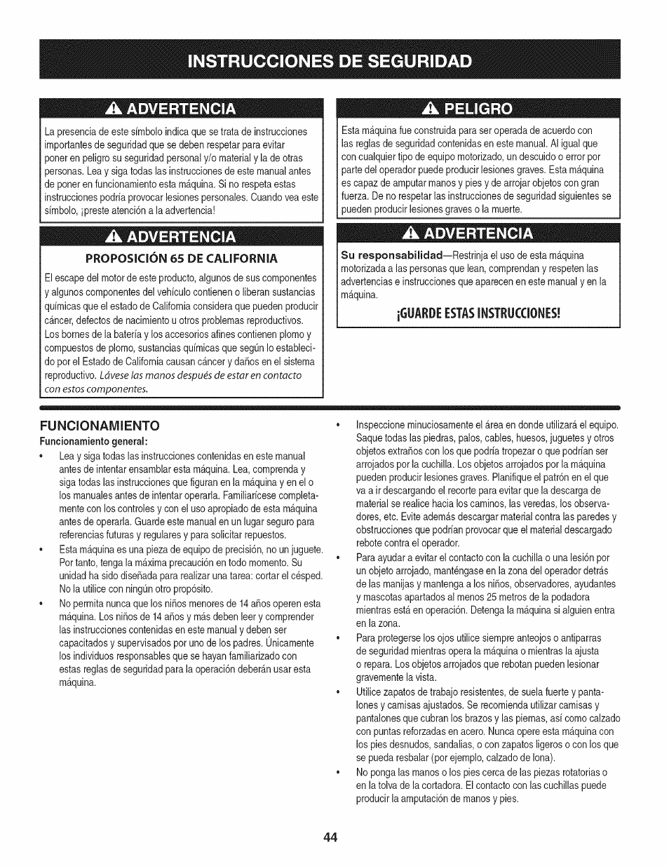 A advertencia, Proposición 65 de california, Guarde estas instrucciones | Funcionamiento, Instrucciones de segurida, Advertencia, Peligro | Craftsman 247.887760 User Manual | Page 44 / 68