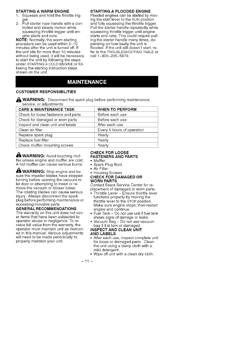 Starting a warm engine, Starting a flooded engine, Maintenance | Customer responsibilities, Check for loose, Fasteners and parts, Check for damaged or, Worn parts, Inspect and clean unit, And labels | Craftsman 358.794760 User Manual | Page 11 / 37