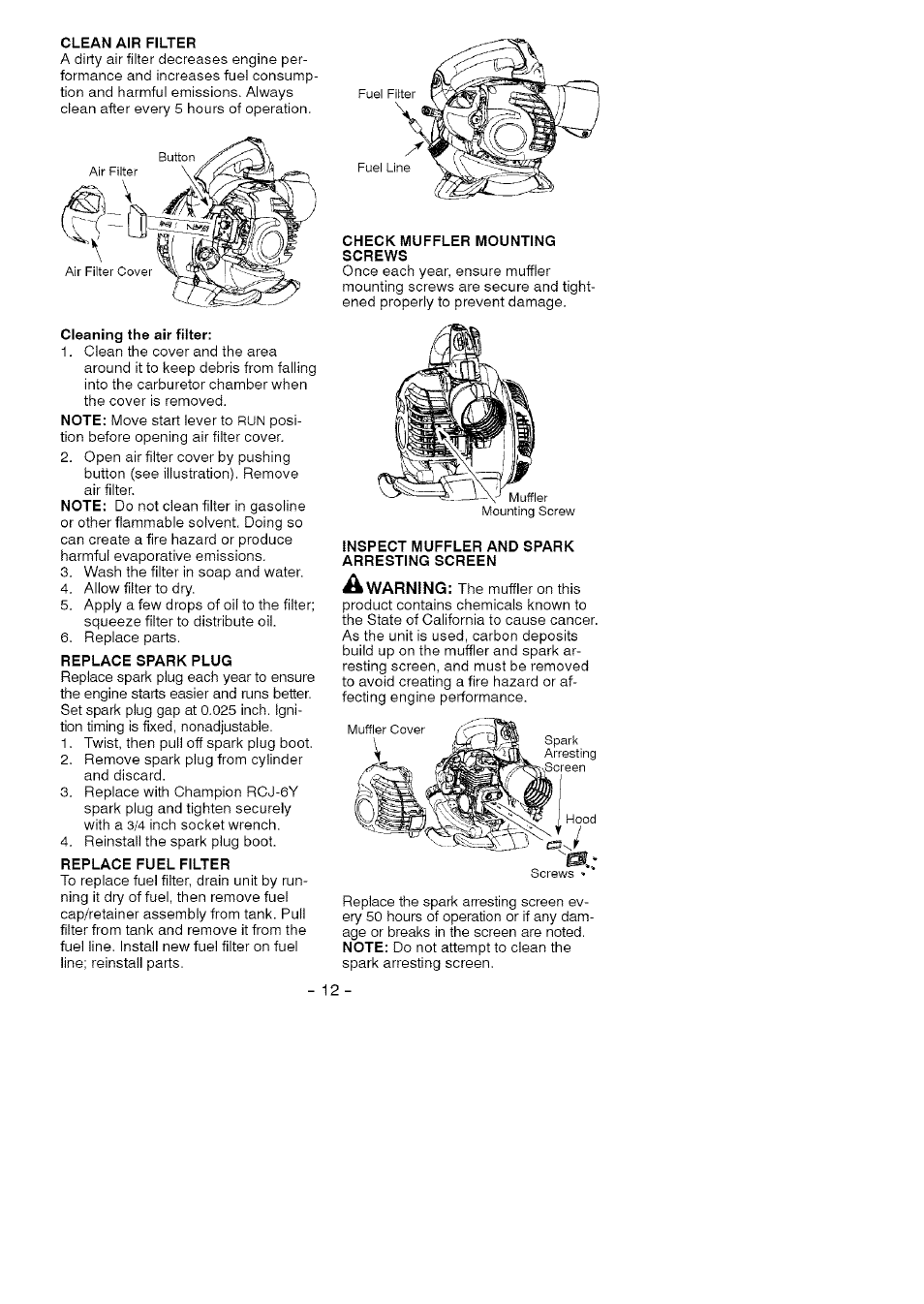 Clean air filter, Cleaning the air filter, Replace spark plug | Replace fuel filter, Check muffler mounting screws, Inspect muffler and spark arresting screen | Craftsman 358.794760 User Manual | Page 12 / 37