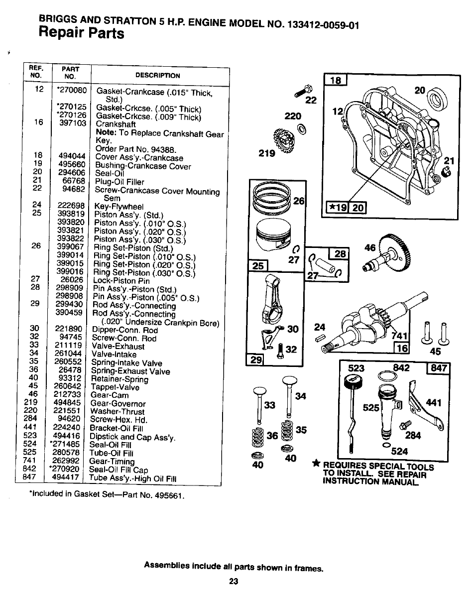 To install. see repair instruction manual, Repair parts | Craftsman 247.346250 User Manual | Page 23 / 28