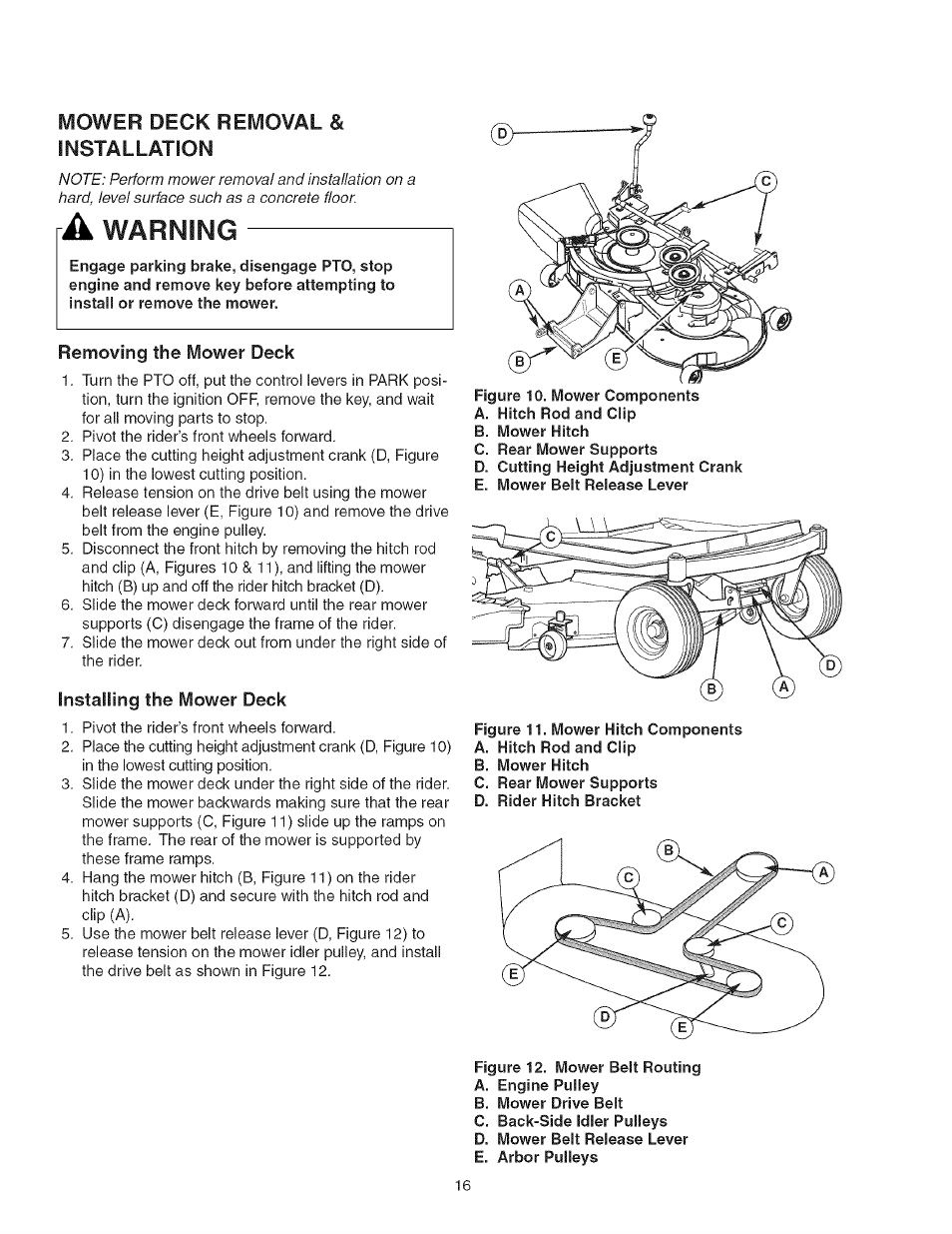 Mower deck removal & installation, A warning, Removing the mower deck | Installing the mower deck, Warning | Craftsman 107.27768 User Manual | Page 16 / 98