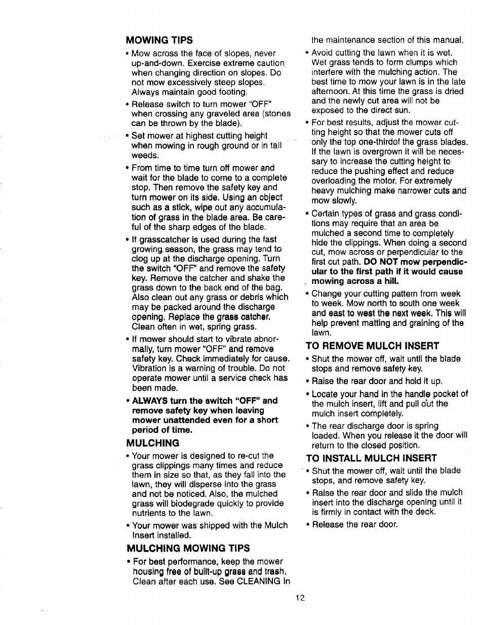 Mowing tips, Mulching, Mulching mowing tips | To remove mulch insert, To install mulch insert | Craftsman 900.370520 User Manual | Page 12 / 40