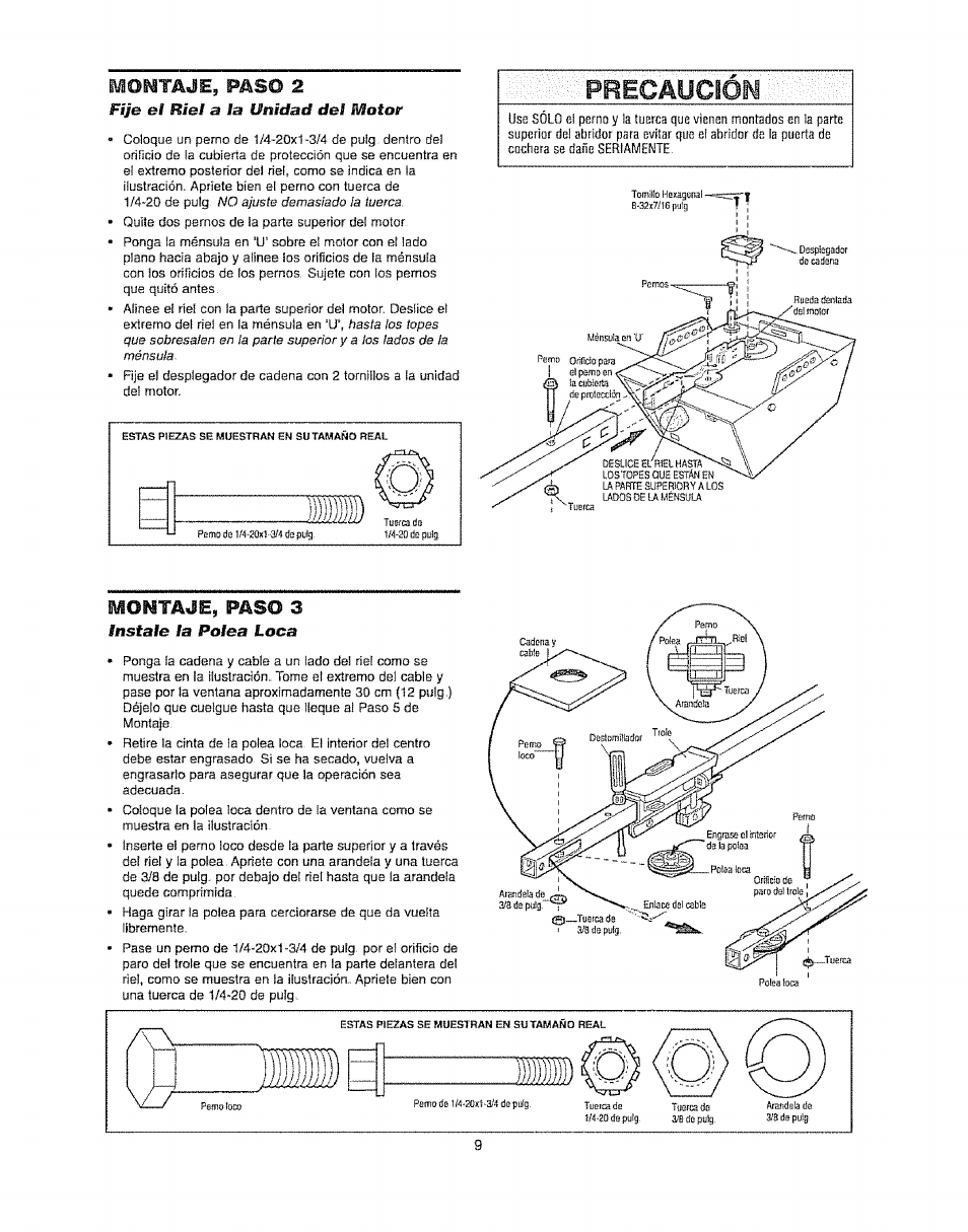 Mommje, p^so 2, Montaje, paso 3, Precaución | Fìjb el riel a la unidad del motor, Instale la polea loca | Craftsman 139.53920D User Manual | Page 47 / 76