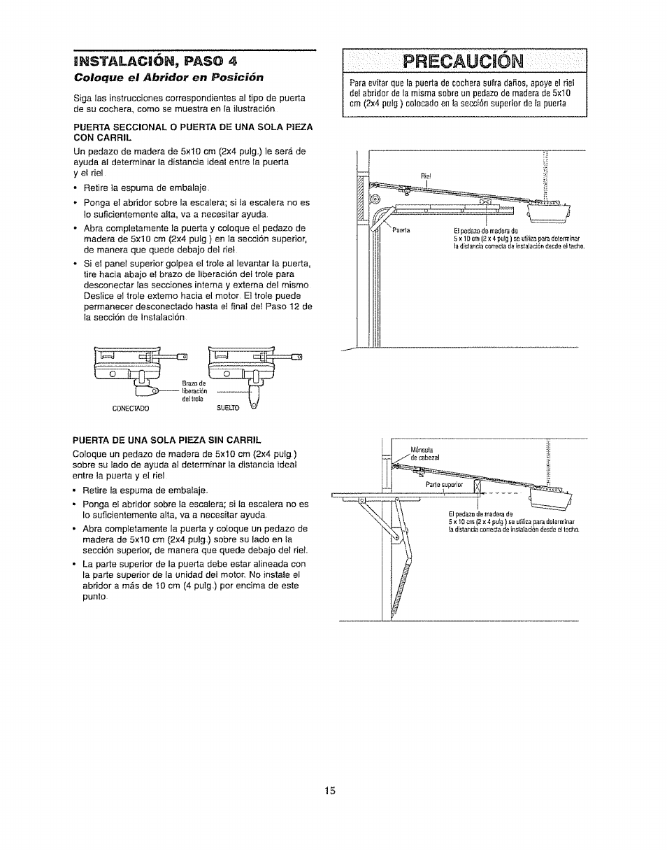 Precaucion, Lustalaciép, paso 4, Colatfub el abridor en posición | Craftsman 139.53920D User Manual | Page 53 / 76
