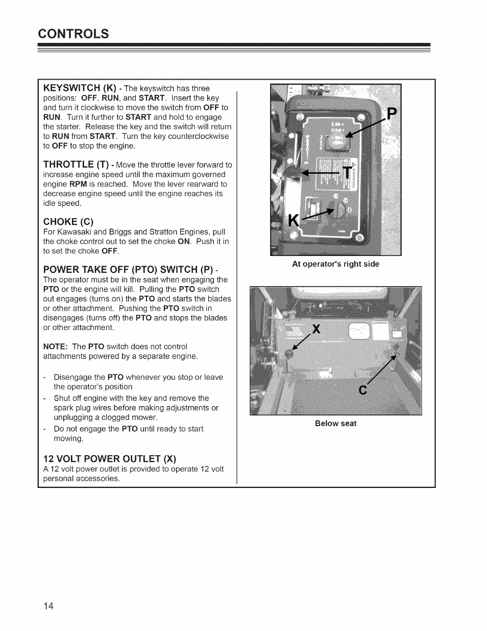 Choke (c), Power take off (pto) switch (p), 12 volt power outlet (x) | Controls | Craftsman 127.28876 User Manual | Page 16 / 77