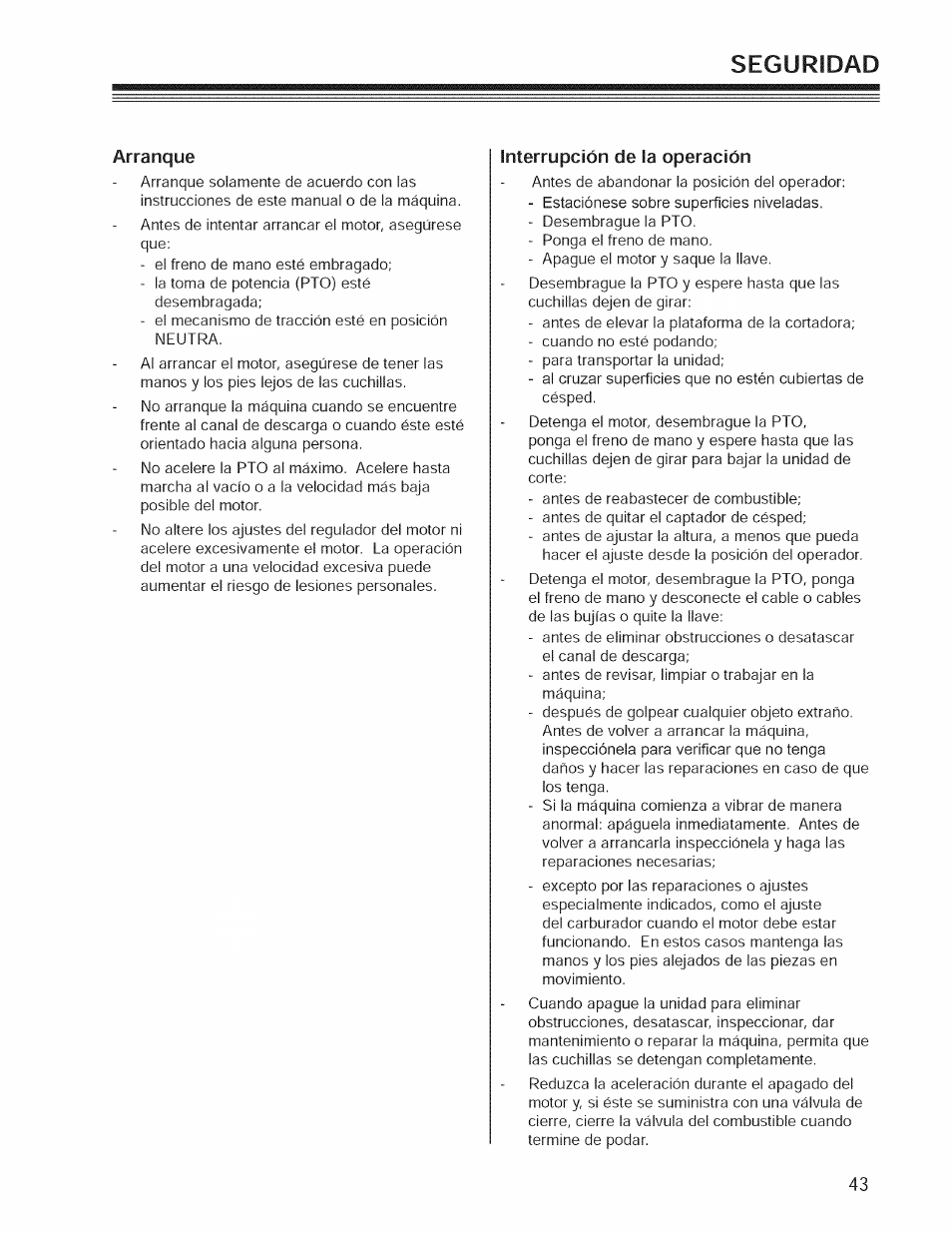 Interrupción de la operación, Seguridad | Craftsman 127.28876 User Manual | Page 45 / 77