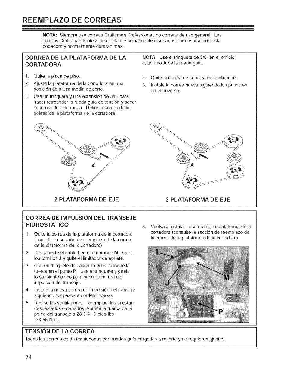 Reemplazo de correas, Correa de la plataforma de la cortadora, 2 plataforma de eje | 3 plataforma de eje, Correa de impulsión del transeje hidrostático, Tensión de la correa | Craftsman 127.28876 User Manual | Page 76 / 77