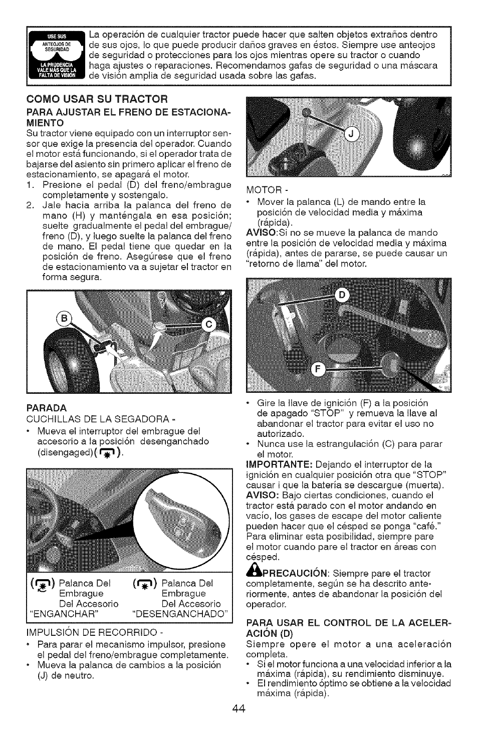 Parada, Para usar el control de la aceleración (d) | Craftsman 917.28907 User Manual | Page 44 / 64