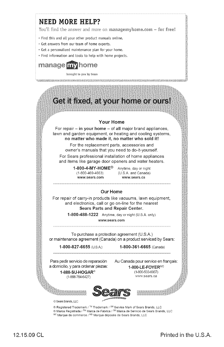 Your home, Our home, Need more help | Home, Get it fixed, at your home or ours, 09 cl printed in the u.s.a | Craftsman 917.28907 User Manual | Page 64 / 64