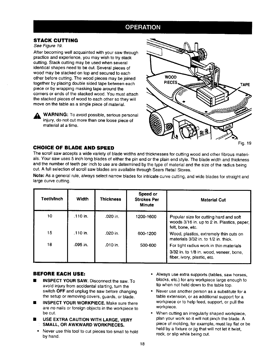 Stack cutting, Choice of blade and speed, Before each use | Operation | Craftsman 315.216360 User Manual | Page 18 / 26