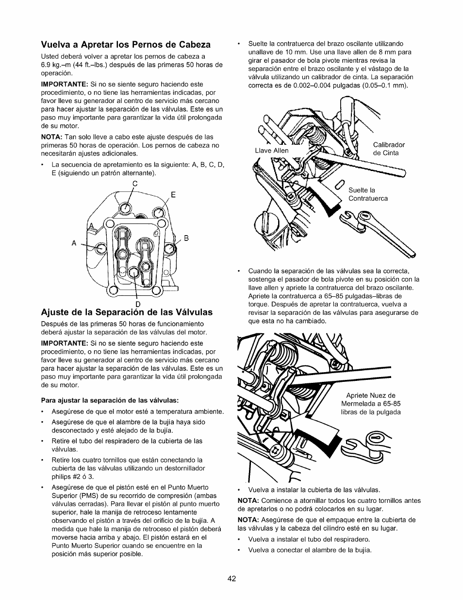 Vuelva a apretar los pernos de cabeza, Ajuste de la separación de las válvulas, Para ajustar la separación de las válvulas | Craftsman 580.327141 User Manual | Page 42 / 48