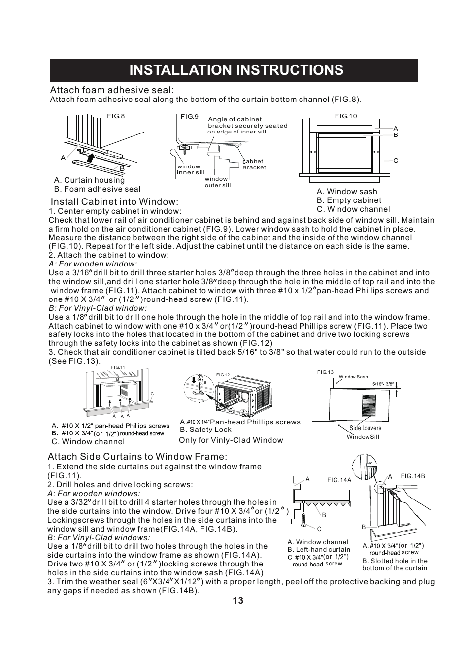 页 14, Installation instructions, Attach foam adhesive seal | Install cabinet into window, Attach side curtains to window frame | Perfect Aire PACSO12000 User Manual | Page 14 / 20