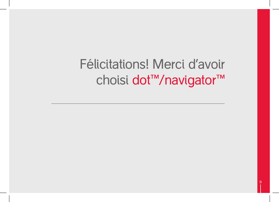 Félicitations! merci d’avoir choisi dot/navigator | phil&teds dot User Manual | Page 9 / 58