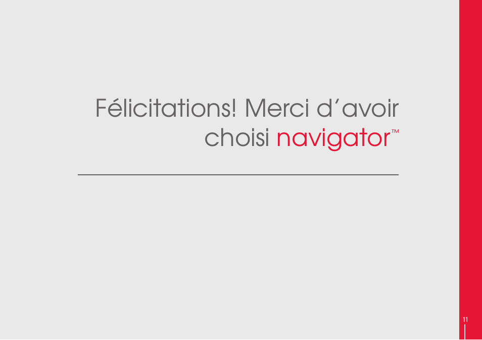 Félicitations! merci d’avoir choisi navigator | phil&teds navigator User Manual | Page 11 / 68