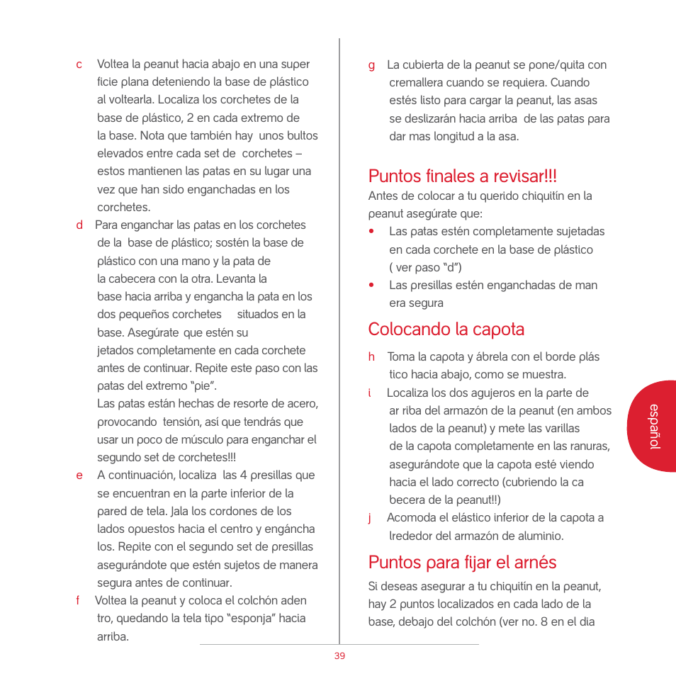 Puntos finales a revisar, Colocando la capota, Puntos para fijar el arnés | phil&teds peanut User Manual | Page 41 / 62