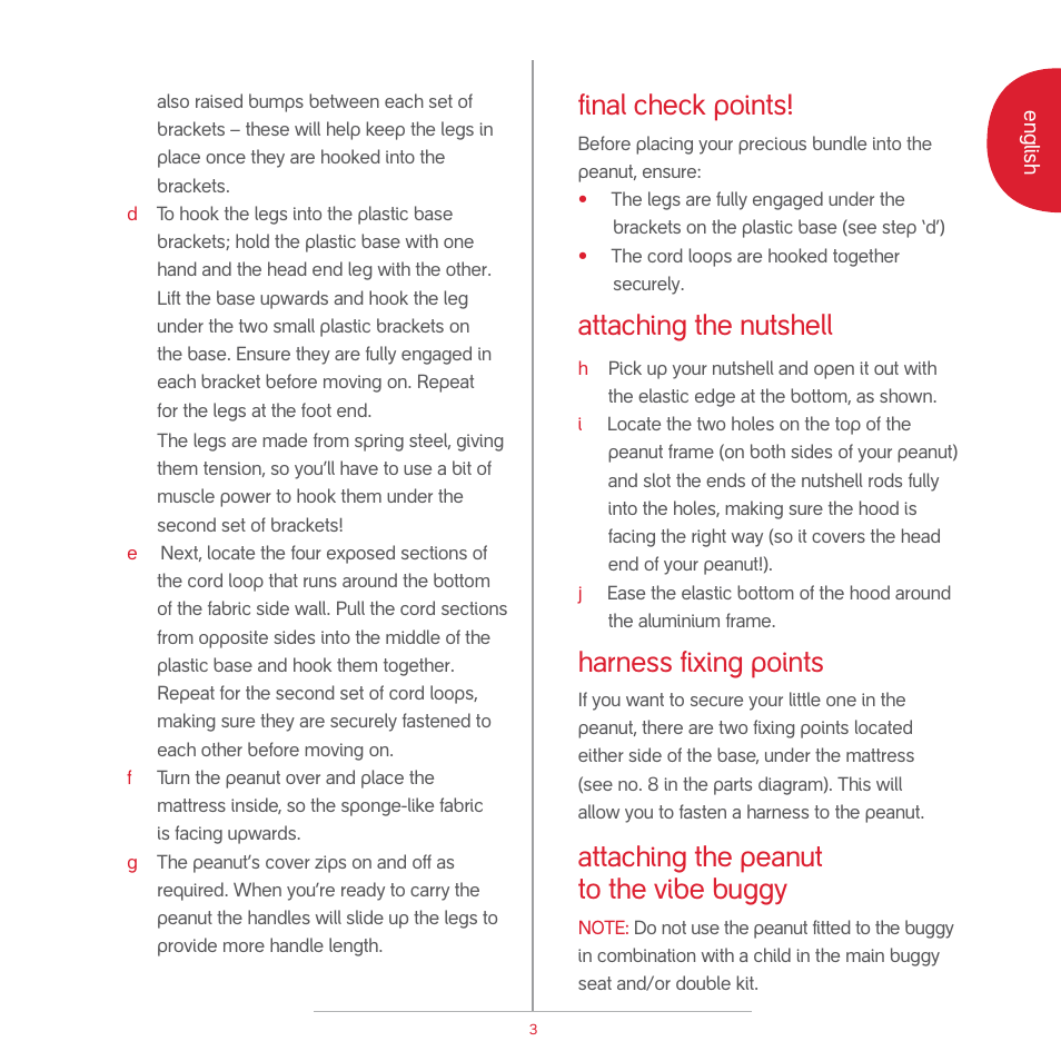 Final check points, Attaching the nutshell, Harness fixing points | Attaching the peanut to the vibe buggy | phil&teds peanut User Manual | Page 5 / 62