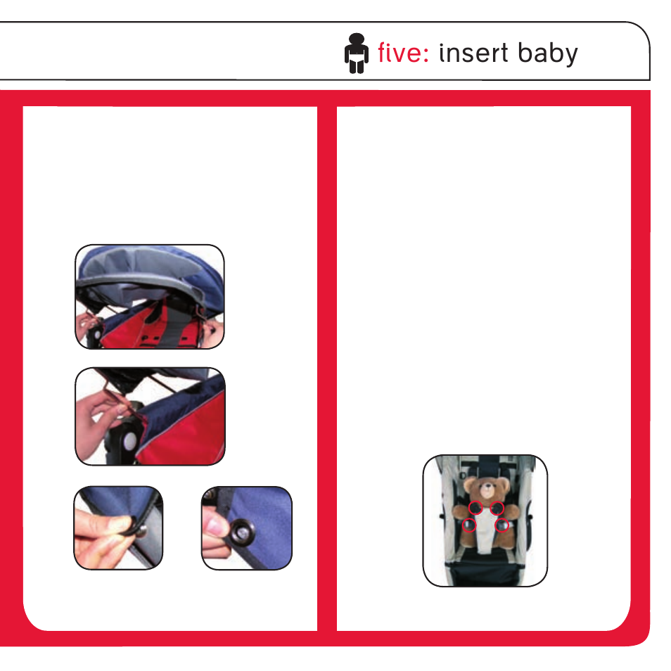 Five: insert baby | phil&teds sport v1 User Manual | Page 9 / 24