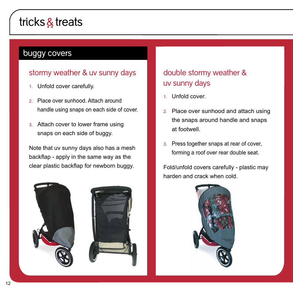 Tricks ` treats, Buggy covers, Double stormy weather & uv sunny days | Stormy weather & uv sunny days | phil&teds e3 buggy User Manual | Page 14 / 24
