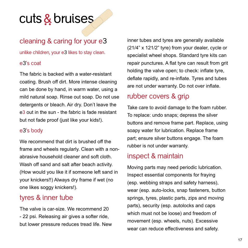 Cuts ` bruises, Cleaning & caring for your e 3, Tyres & inner tube | Rubber covers & grip, Inspect & maintain | phil&teds e3 buggy User Manual | Page 19 / 24