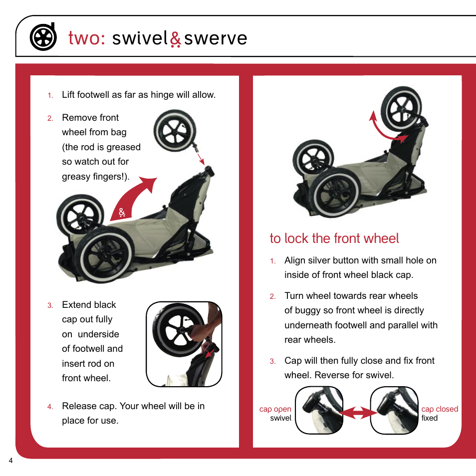 Two: swivel ` swerve | phil&teds e3 buggy User Manual | Page 6 / 24
