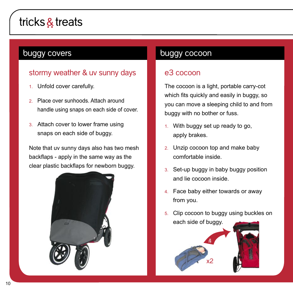 Tricks ` treats, Buggy covers buggy cocoon, E3 cocoon | Stormy weather & uv sunny days | phil&teds e3 twin buggy User Manual | Page 12 / 20